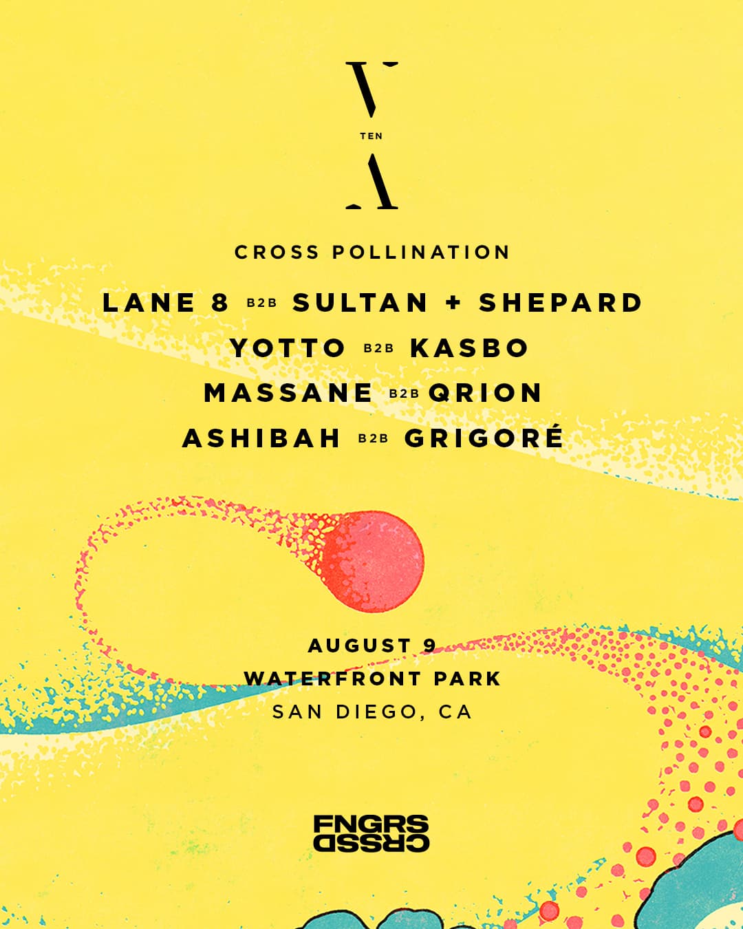 FNGRS CRSSD x Lane 8 present Cross Pollination