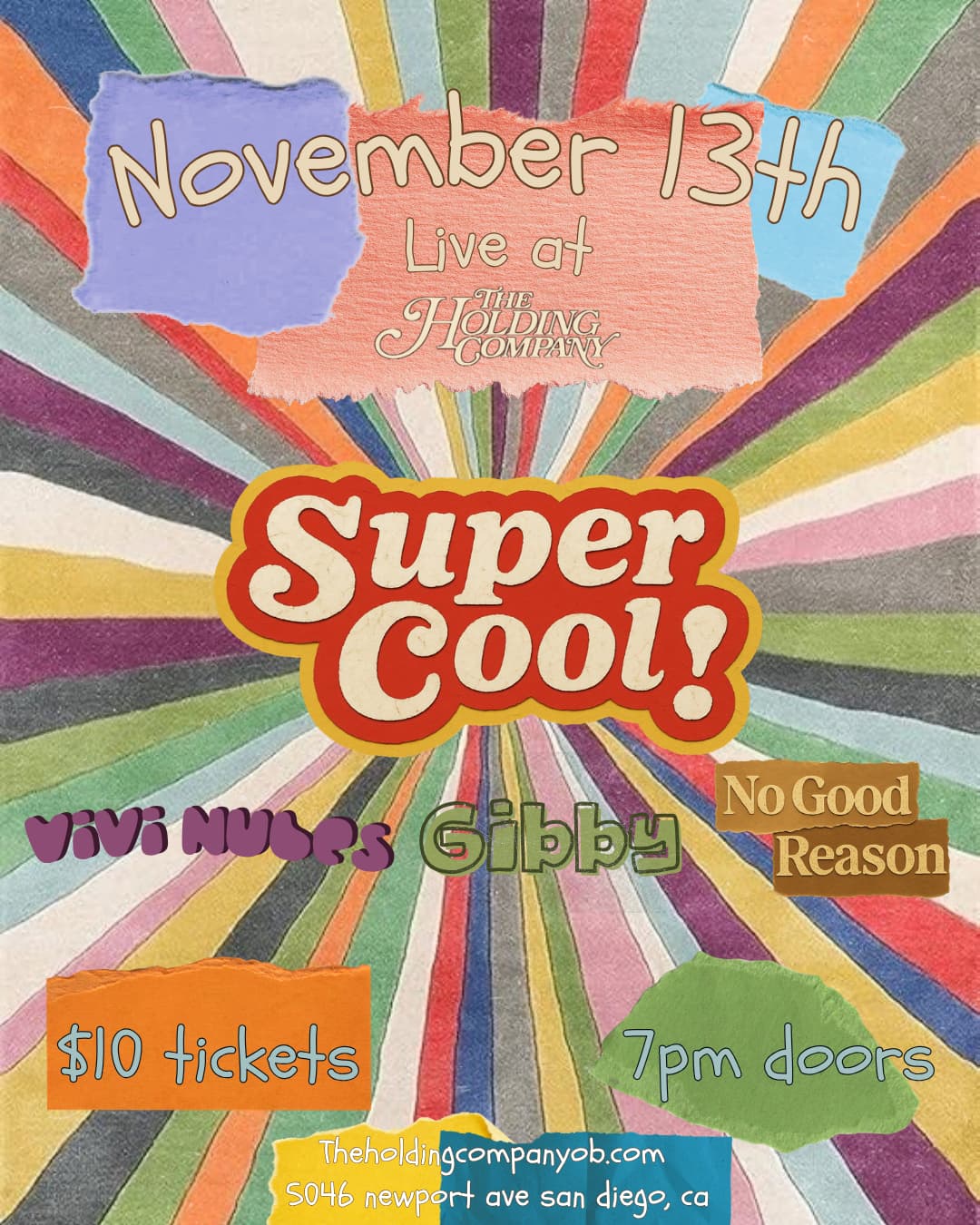 Supercool!, Gibby, Vivi Nubes, No Good Reason