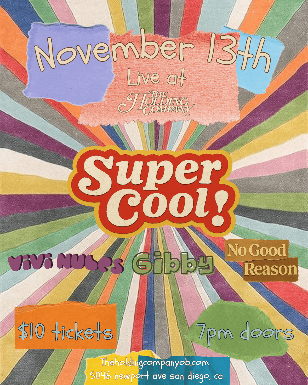 Supercool!, Gibby, Vivi Nubes, No Good Reason