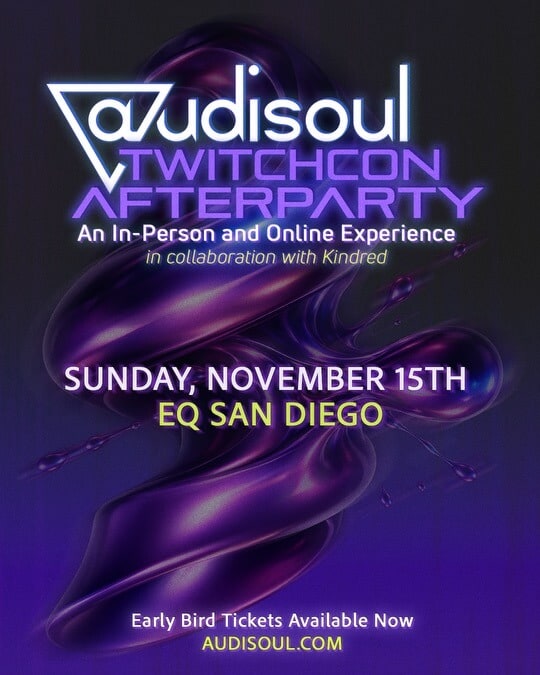 11/15 AUDISOUL TWITCHCON AFTERPARTY